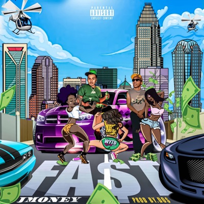 Fast Money (feat. Do$) - Single
