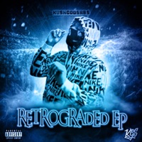 RetroGraded - EP - KushGodSabs