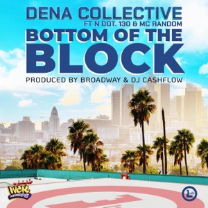 BOTTOM of the BLOCK (feat. N DOT. 130 & MC RANDOM)