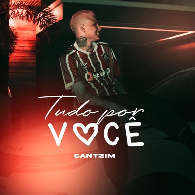 Tudo por Você - Single