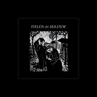 Listen to Fields of Mildew, watch music videos, read bio, see tour dates & more!