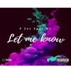 Let Me Know (feat. NJ) - Single