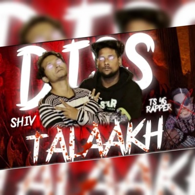 Talaakh Diss To HWF (feat. 46ts Rapper & Shiv) - Single