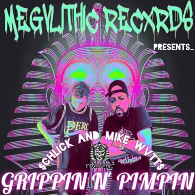 Grippin N' Pimpin - EP