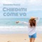 Chiedimi come va - Sandro Nucci lyrics