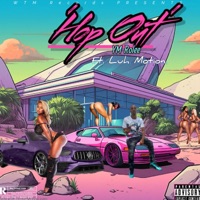 Hop Out (feat. Luh Motion B2LR) - Single - YM Rolee