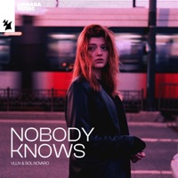 Nobody Knows - Single - VLLN & Sol Novaro