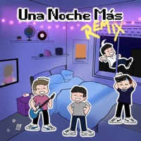 Una Noche Más (Remix) [feat. Juanse] - Single - Samuastor, Sanju & Chuly