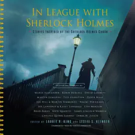 In League with Sherlock Holmes: Stories Inspired by the Sherlock Holmes Canon (The Stories Inspired by the Holmes Canon Series)