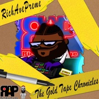 The Gold Tape Chronicles (Boom Bap) - RichAvePreme