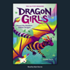 Naomi the Rainbow Glitter Dragon (Dragon Girls #3) - Maddy Mara