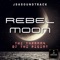 Rebel Moon the Tyranny of the Regent artwork