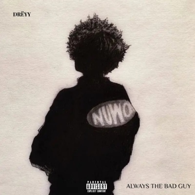 Always the Bad Guy - EP