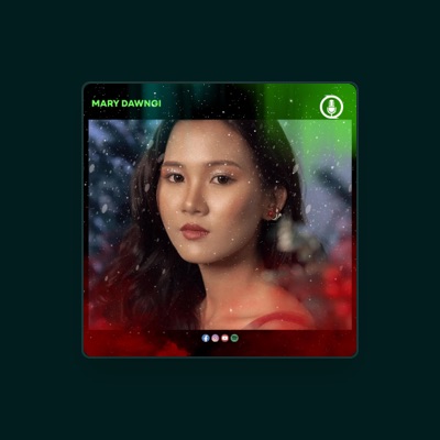 Listen to Mary Dawngi, watch music videos, read bio, see tour dates & more!