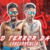 O Terror da Concorrência - Single