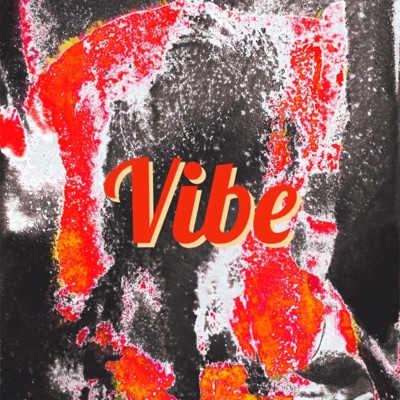 Vibe (feat. Futuro8) - Single