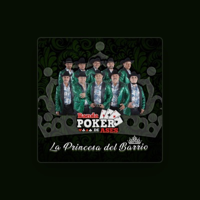 Listen to Banda Poker de Ases, watch music videos, read bio, see tour dates & more!