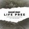 Life Pree - Akkai MBF lyrics