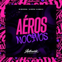 Aéros Nocivos (feat. MC BM OFICIAL & DJ JEAN 011) - Single - DJ GUXTHA