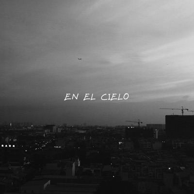 En el Cielo (feat. Lucas Maestre & Jimmy Jazz) - Single
