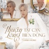 Thuận Lòng Tát Cạn Biển Đông - Single