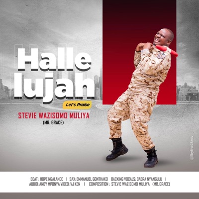 Stevie Wazisomo Muliya - Hallelujah (Let's Praise)