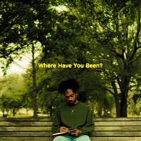 Where Have You Been? - Single - Mar