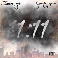 11:11 (feat. Geechy Gordo) - Single - Zonaman Zeak