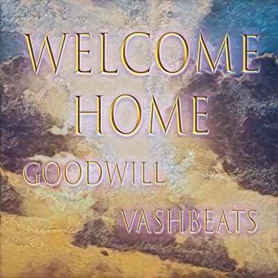 Welcome Home (feat. vashBEATS) - Single