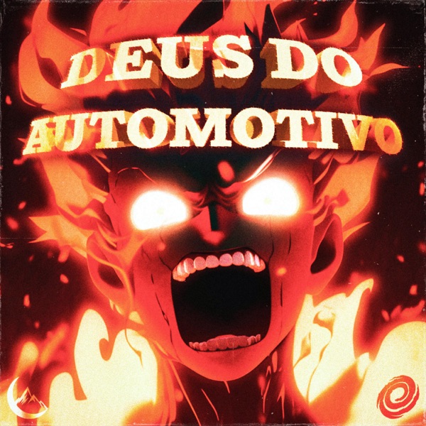 Deus Do Automotivo - EP