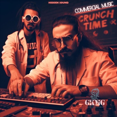 Crunch Time series (feat. Hiddensound) - EP