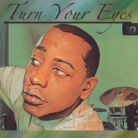 Turn Your Eyes - Single - Moe Diggs