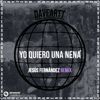 Yo Quiero Una Nena (Jesús Fernández Remix) - Daveartt