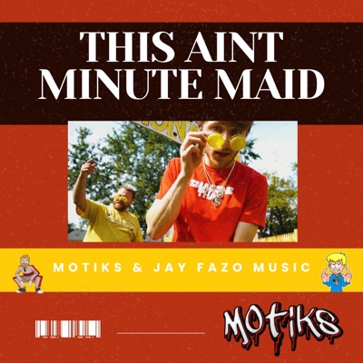 This aint Minute Maid (feat. Jay Fazo Music) - Single