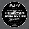 Living My Life (Remixes) - Single