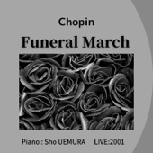 Funeral March From Piano Sonata No.2 Op.35(2001 Live Ver.) artwork
