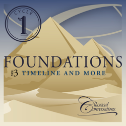 Foundations Cycle 1, Vol. 3 - Timeline and More - Classical Conversations Cover Art