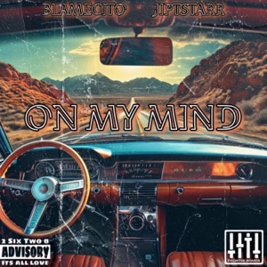 On My Mind (feat. Jiptstarr)