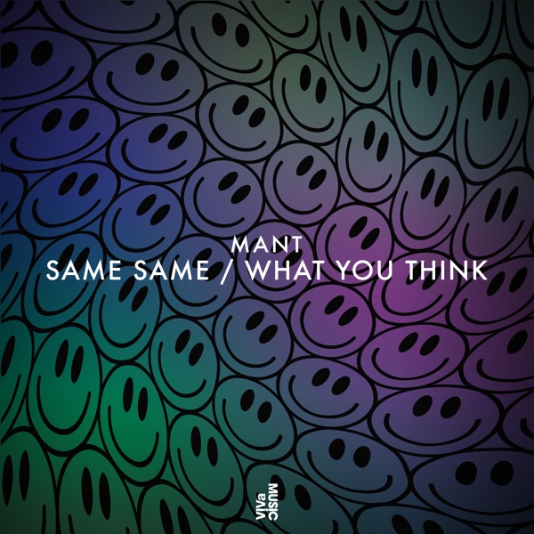 Same Same / What You Think - Single