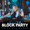 Priscilla Block - Welcome To The Block Party  artwork