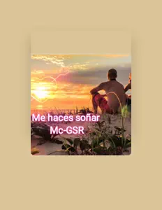 Mc-GSR dinle, müzik videolarını izle, biyografisini oku, tur tarihlerini ve daha fazlasını gör!