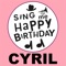 Happy Birthday Cyril - Sing Me Happy Birthday lyrics