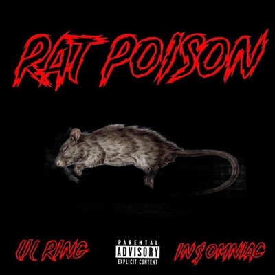 Rat Poison (feat. Lil Ring) - Single