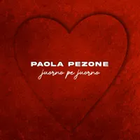 Juorno pe juorno — Paola Pezone