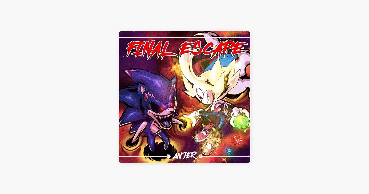 Final Escape (From Friday Night Funkin' Vs Sonic.Exe) [Metal Version] -  Single - Album by Anjer - Apple Music