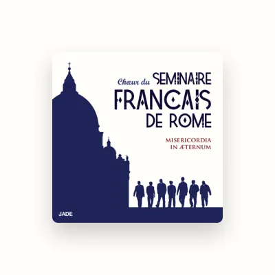 Listen to Chour Du Séminaire Français De Rome, watch music videos, read bio, see tour dates & more!