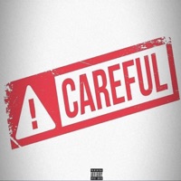 Careful - Single - J Munna