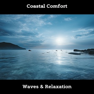 Coastal Comfort: Waves & Relaxation