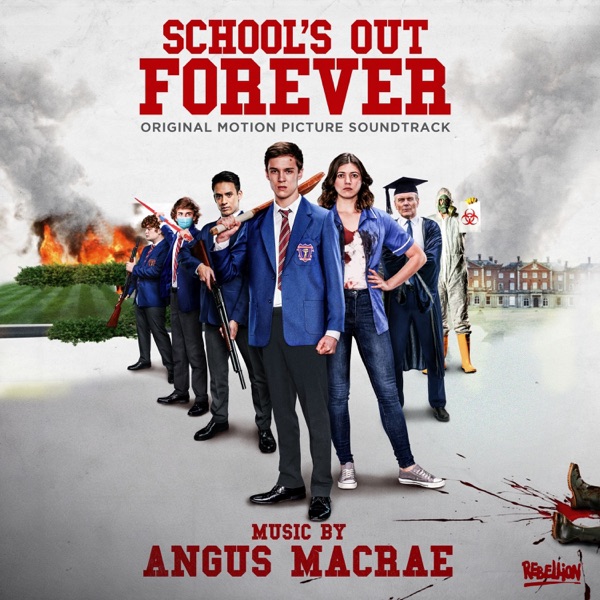School's Out Forever (Original Motion Picture Soundtrack)