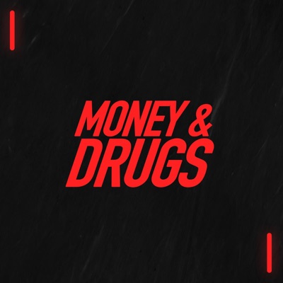 Money & Drugs - Single